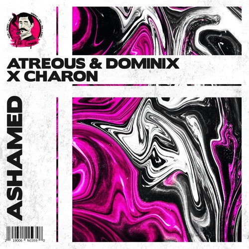 ATREOUS & Dominix, Charon - Ashamed