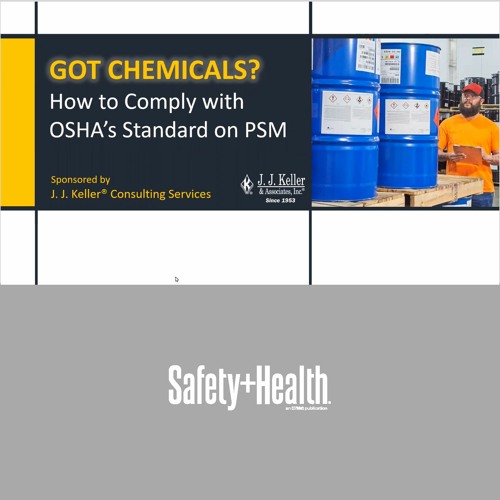 Stream episode Got Chemicals? How to Comply with OSHA’s Standard on PSM