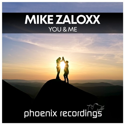  Mike Zaloxx - You and Me (2023) 
