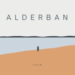 SHVM - Alderban (Original Mix)