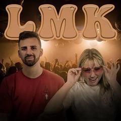 LMK (feat. KNZ)