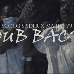 DUB BACK - Feat. Marlo 79