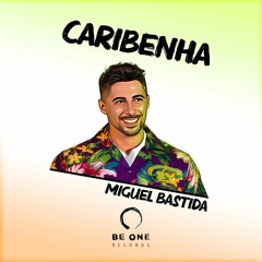 Miguel Bastida - Caribenha