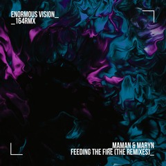 MaMan, MARYN - Feeding the Fire (Passenger 10 Remix)