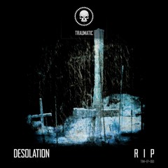 TRM-EP-061 Desolation - RIP