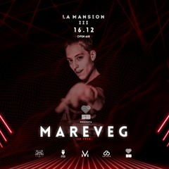 Mareveg Live In La Mansion III - 16-12-23
