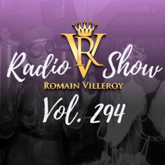 Romain Villeroy - French Riviera Soulful House Mix 294