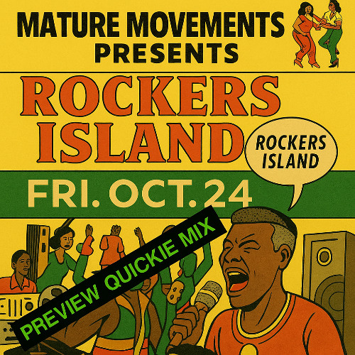 ROCKERS ISLAND I.G PREVIEW  MIX FOR 10.24 @ZEN