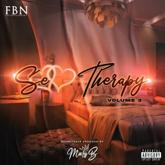 SEX THERAPY Vol. 3  DJ MARY B & FBN ENT