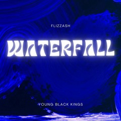 Waterfall - Flizzash