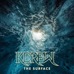 KDrew - The Surface