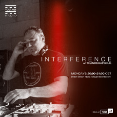 THANOS KATSOLIS - INTERFERENCE Episode 021
