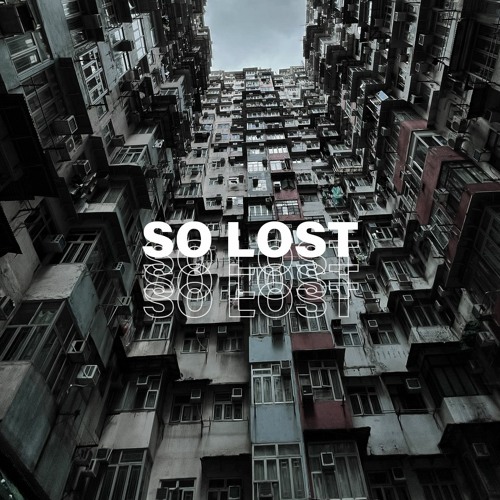 So Lost (Original Mix)