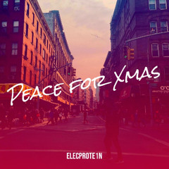 Peace For Xmas - Extended Mix
