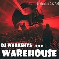DJ WORKSHYS WAREHOUSE