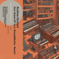 PREMIERE: Andrea Giuliani - Sick Ballad (Bread&Butter Remix) [PNH156]