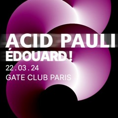 Edouard! Dj Set (Warm Up) Gate Club Paris 2024.03.24