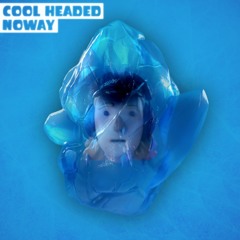 Cool Headed