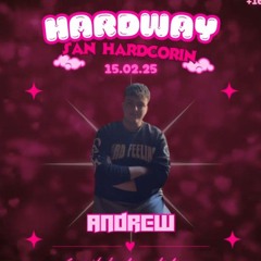 SESION HARDWAY || DJ ANDREW