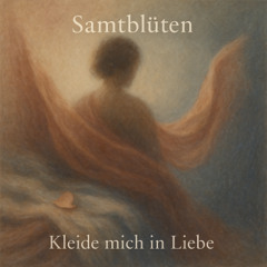 Kleide mich in Liebe