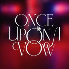 I Got You (I Feel Good) - Once Upon A Vow