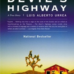 (PDF) Download The Devil's Highway: A True Story - Luis Alberto Urrea