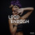 Artwork for Loud Enough