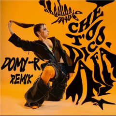 Angelina Mango - Che T'o Dico A Fa'(DOMY - R Remix)