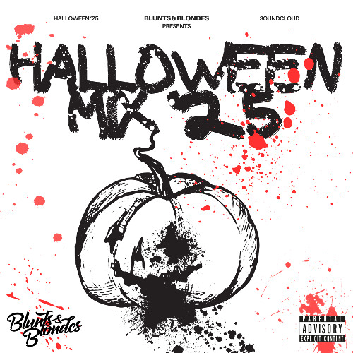 Blunts 2025 Halloween Mix
