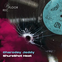 Charodey Jeddy - ShureShot Heat [Phat Beats]