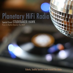 PlanetaryHiFi_23_ Afro Disco/Studebaker Hawk
