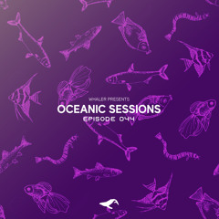 Oceanic Sessions 044