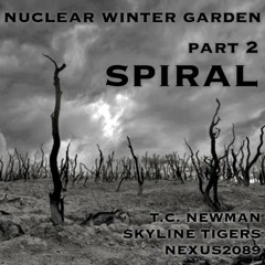 Spiral (T.C. Newman, Skyline Tigers, Nexus2089)