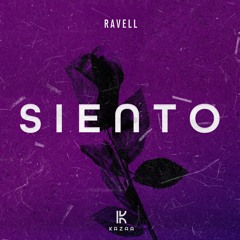 Ravell - Siento [Kazaa]