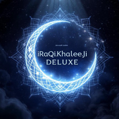 iRaQi.KhaLeeJi DeLUxE.6