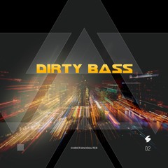 Dirty Bass