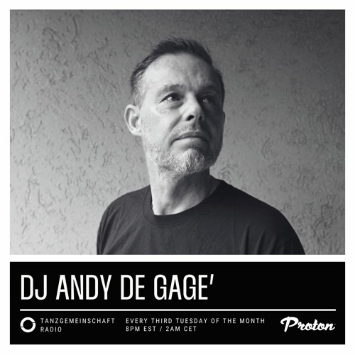 Proton Radio: TGMS Distinct With DJ Andy De Gage