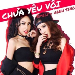 Chưa yêu vội - Haozi