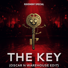 Pavement Special - The Key (Oscar N Warehouse Edit) [Piaab Studio MASTER]