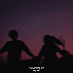 PXCHY! - Holding On
