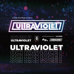 [Crossfade Demo] ULTRAVIOLET [LR-0006]
