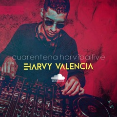 HARVY VALENCIA -  CUARENTENA HARVIBAL LIVE