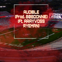 Audible (Prod. 808donnie) (feat. Reman)