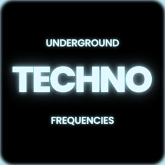Underground Frequencies - Guest Mix