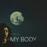 My Body 