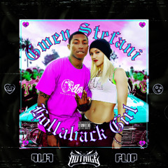 Gwen Stefani - Hollaback Girl (NOT NICE FLIP)