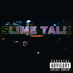 DROZAYY - Slime Talk