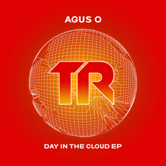 Agus O - Day In The Cloud