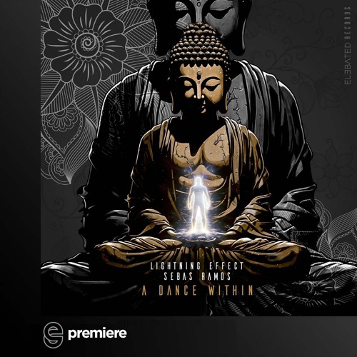 Premiere: Lightning Effect, Sebas Ramos - A Dance Within (Sebas Ramos Mix) - Elebated Records