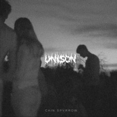 Unison w/ CAIN